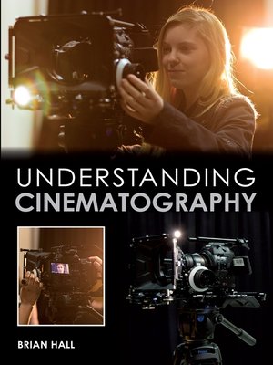cover image of Understanding Cinematography